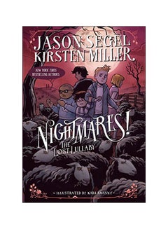 اشتري Nightmares! the Lost Lullaby Paperback الإنجليزية by Jason Segel - 12 September 2017 في الامارات