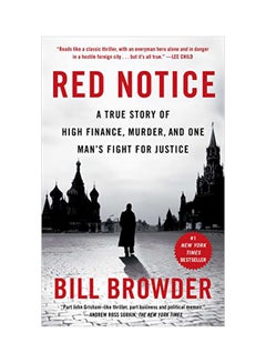 Buy Red Notice: A True Story of High Finance, Murder, and One Man's Fight for Justice paperback english - 20-Oct-15 in UAE