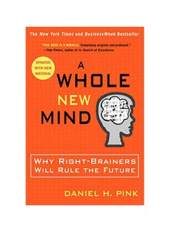 اشتري A Whole New Mind: Why Right-brainers Will Rule The Future paperback english - 2006 في السعودية