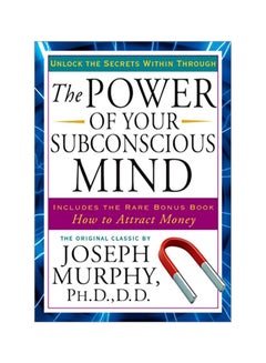اشتري Unlock The Secrets Within Through: The Power Of Your Subconscious Mind Paperback في الامارات
