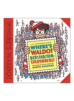 Buy Where's Waldo? Destination: Everywhere!: 12 Classic Scenes As You've Never Seen Them Before! hardcover english - 14-Sep-17 in UAE