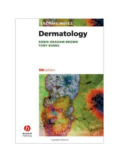 اشتري Dermatology: Lecture Notes غلاف ورقي اللغة الإنجليزية by Robin Graham-Brown - 02-01-2007 في السعودية