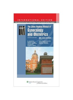 Buy The Johns Hopkins Manual Of Gynecology And Obstetrics paperback english - 01-01-2011 in Saudi Arabia