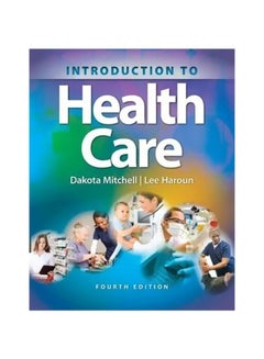 اشتري Introduction To Health Care Paperback 4 في السعودية