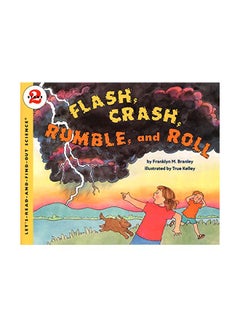 اشتري Flash Crash Rumble And Roll Paperback الإنجليزية by Franklyn M. Branley - 01 May 1999 في السعودية