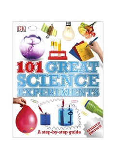 Buy 101 Great Science Experiments : A Step-by-step Guide Paperback English by Linda Armstrong - 37988 in UAE