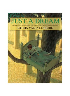 اشتري Just A Dream Board Book الإنجليزية by Chris Van Allsburg - 07 March 2011 في الامارات