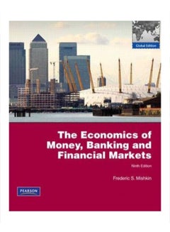 اشتري The Economics Of Money, Banking And Financial Markets paperback english - 7/15/2009 في مصر