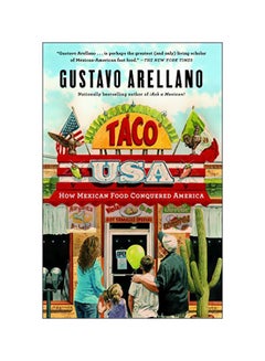 Buy Taco USA: How Mexican Food Conquered America hardcover english - 01-May-13 in UAE