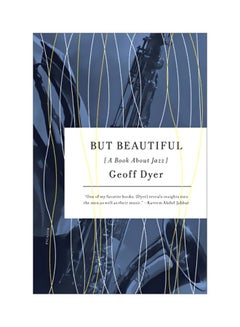 اشتري But Beautiful: A Book About Jazz paperback english - 10-Nov-09 في الامارات