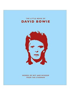 اشتري The Little Book Of David Bowie: Words Of Wit And Wisdom From The Starman Hardcover English by Malcolm Croft - 03-Sep-19 في الامارات