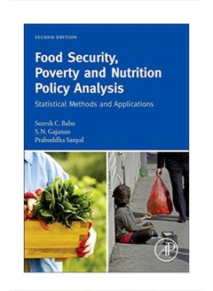 Buy Food Security Poverty And Nutrition Policy Analysis Hardcover English by Suresh Babu - 10 Apr 2014 in Egypt