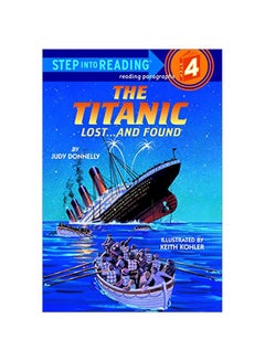 اشتري Titanic Step Into Reading Lvl 4 غلاف ورقي اللغة الإنجليزية by Judy Donnelly - 12-Apr-87 في الامارات