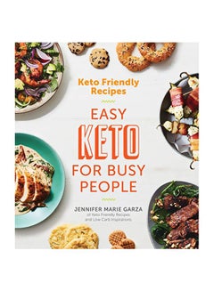 اشتري Keto Friendly Recipes: Easy Keto For Busy People Paperback في الامارات