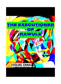 اشتري The Executioner Of Rawule Paperback في الامارات