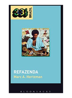 Buy Gilberto Gil's Refazenda paperback english - 6-Feb-20 in UAE