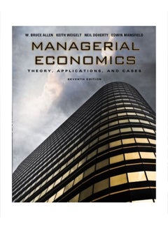 اشتري Managerial Economics: Theory, Applications And Cases paperback english - 40087 في مصر