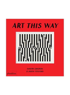 Buy Art This Way board_book english - 18 November 2019 in UAE