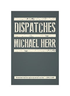 Buy Dispatches paperback english - 08-Mar-03 in UAE