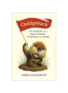 اشتري Caddyshack: The Making Of A Hollywood Cinderella Story paperback english - 23-Apr-19 في الامارات