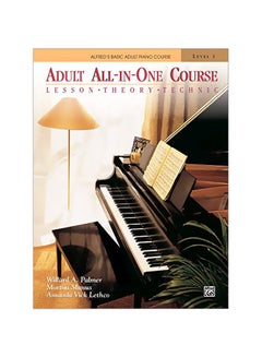 اشتري Adult All-In-One Course: Lesson Theory Technique Paperback English by Willard A Palmer - 1 January 2007 في الامارات