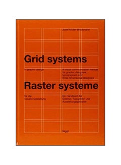 اشتري Grid Systems In Graphic Design: A Visual Communication Manual For Graphic Designers, Typographers And Three Dimensional Designers Hardcover في الامارات