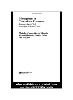 اشتري Management In Transitional Economies: From The Berlin Wall To The Great Wall Of China Paperback English by Malcolm Warner - 30 May 2005 في مصر