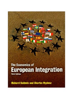 اشتري The Economics Of European Integration Paperback English by Richard Baldwin - 01 May 2009 في مصر