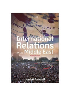 Buy International Relations Of The Middle East Paperback English by Louise Fawcett - 19 May 2013 in Egypt