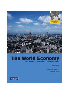 Buy The World Economy : Geography, Business, Development paperback english - 31 May 2011 in Egypt