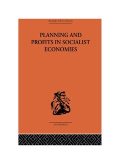 اشتري Planning And Profits In Socialist Economies paperback english - 16 Oct 2013 في مصر