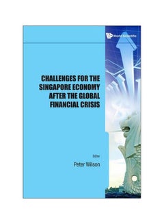 Buy Challenges For The Singapore Economy After The Global Financial Crisis Hardcover English - 15 Jul 2011 in Egypt