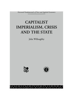 Buy Capitalist Imperialism Crisis And The State paperback english - 15 Feb 2013 in Egypt