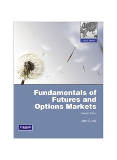 اشتري Fundamentals Of Futures And Options Markets: Global Edition English by John C. Hull - 01 Oct 2011 في مصر