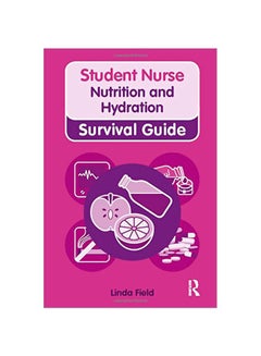 Buy Student Nurse Nutrition And Hydration paperback english - 14 Jul 2010 in Egypt