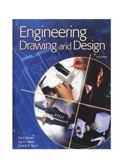 Buy Engineering Drawing And Design Paperback English by Cecil H. Jensen - 39203.0 in Egypt