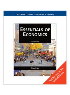 Buy Essentials Of Economics Paperback English by N. Gregory Mankiw - 16 Jan 2009 in Egypt