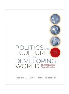 اشتري Politics And Culture In The Developing World : The Impact Of Globalization paperback english - 02 Aug 2007 في مصر