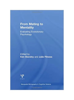 Buy From Mating To Mentality: Evaluating Evolutionary Psychology paperback english - 11 Aug 2015 in Egypt