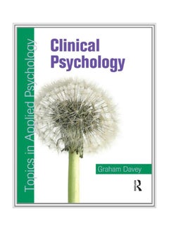 Buy Clinical Psychology: Topics In Applied Psychology paperback english - 18 May 2008 in Egypt