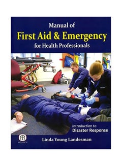 Buy Manual Of First Aid And Emergency For Health Professionals paperback english - January 21, 2000 in Egypt