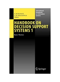 اشتري Handbook On Decision Support Systems 1 Paperback English - 05 Mar 2008 في مصر