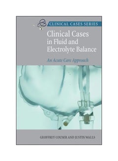 اشتري Clinical Cases In Fluid And Electrolyte Balance Paperback في مصر