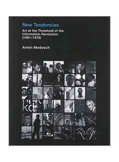 Buy New Tendencies: Art At The Threshold Of The Information Revolution (1961-1978) hardcover english - 22 Jul 2016 in Egypt