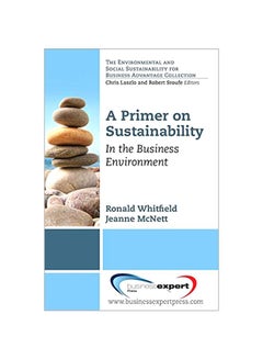 Buy A Primer On Sustainability: In The Business Environment paperback english - 27 Feb 2014 in Egypt