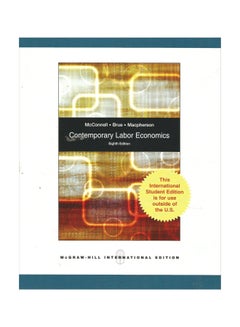 Buy Contemporary Labor Economics Paperback English by Campbell R. McConnel in Egypt