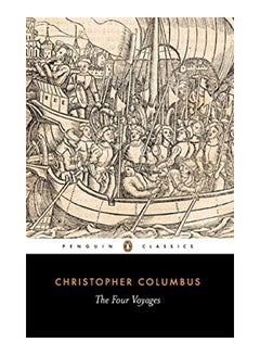 اشتري The Four Voyages Of Christopher Columbus paperback english - 5-May-92 في الامارات