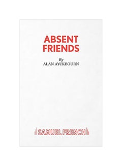 اشتري Absent Friends (أبسنت فريندس) paperback english - 29 Mar 2017 في الامارات