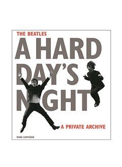 اشتري The Beatles A Hard Day'S Night hardcover english - Monday, September 05, 2016 في الامارات