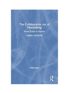 Buy The Collaborative Art Of Filmmaking hardcover english in UAE